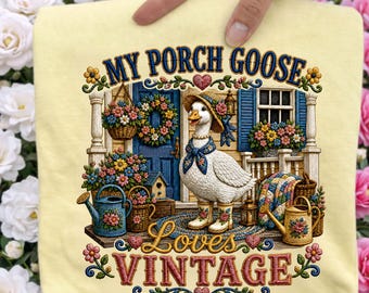 My Porch Goose Loves Vintage PNG, Faux Embroidery Vintage Goose Sublimation Design, Cottagecore Farmhouse Antique Trendy PNG Download