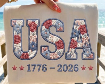 USA 1776–2026 PNG | Patriotic Embroidered Floral America Design | America 250th Anniversary Shirt Graphic | Fourth of July PNG