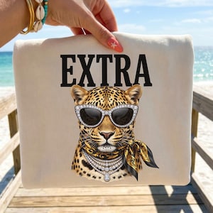 Extra Leopard PNG, Boujee Leopard with Sunglasses and Diamonds Shirt Design (Digital Download) BONUS png file with EXTRA in leopard print