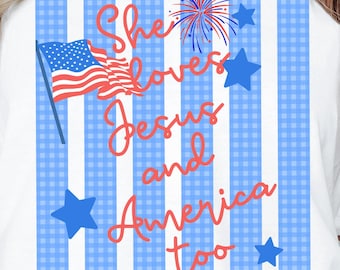 Loves Jesus and America Too PNG, Faith Patriotic Sublimation Digital Download