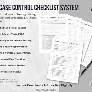 May include: A DUI Case Control Checklist System document set featuring multiple white pages with black text, organized for legal case management. Includes sections for traffic stops, sobriety tests, and evidence, with a black pen and PDF icon.