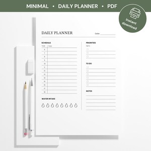 May include: A minimalist daily planner with the text "DAILY PLANNER" at the top. The planner includes sections for schedule, priorities, to-do list, and notes. A pencil, pen, and eraser are next to the planner. The words "MINIMAL" and "PDF" are at the top.