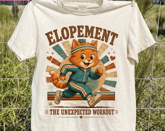 Elopement The Unexpected Workout png, Funny Wedding Elopement Gift ,Bride Gift, Runaway Bride Groom Humor Graphic Tee ,Cat Running Graphic