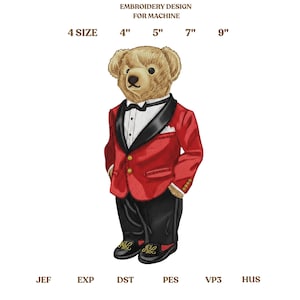 Puede incluir: Diseño bordado de un oso de peluche con un esmoquin rojo, pantalones negros y zapatos negros. El oso tiene una pajarita negra y una camisa blanca. El texto "EMBROIDERY DESIGN FOR MACHINE" está en la parte superior. Tamaños: 4", 5", 7" y 9".
