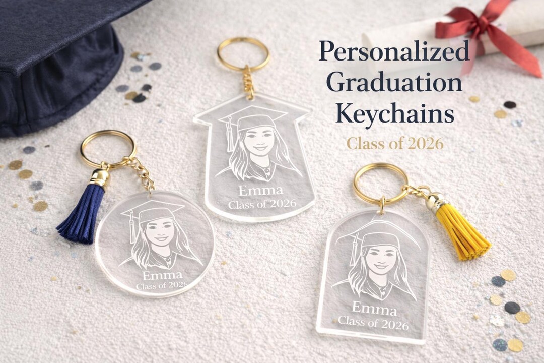 Personalized Graduation Keychain – Custom Portrait, Class of 2026 Gift ...