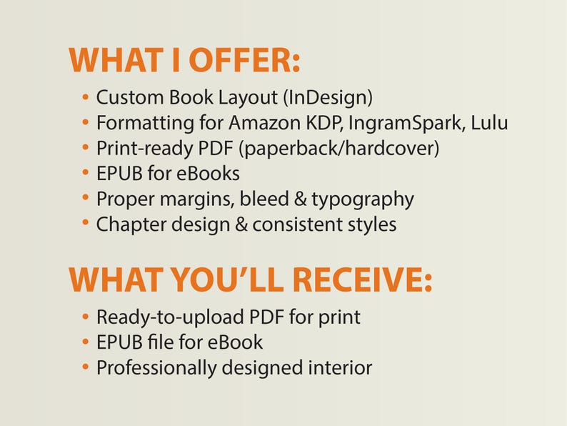 May include: Text on a beige background lists services offered, including custom book layout, formatting for print, and EPUB files for eBooks. The text is in orange and black, with bullet points for each service.
