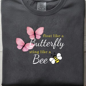 Float Like a Butterfly Sting Like a Bee SVG PNG | Motivational Quote Typography | Digital Download