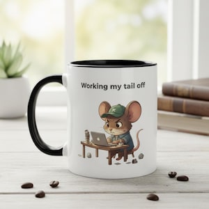 tasse de café de souris qui travaille dur | Accessoire de bureau humoristique | Cadeau développeur programmeur | Mug Entrepreneur