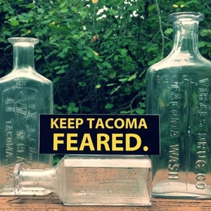 Keep Tacoma Feared Sticker (Pack of 5)