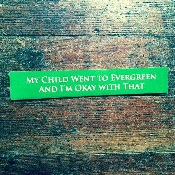 Evergreen State Sticker