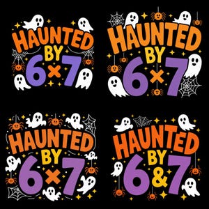 Funny Haunted by 6-7 - Spooky Halloween Meme Design (Digital Download)