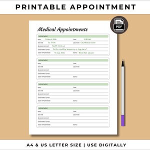 May include: A printable medical appointment template with the title "Medical Appointments". The template includes sections for date, time, doctor, reason for visit, questions to ask, and next appointment. A purple and silver pen is on the right side of the template.
