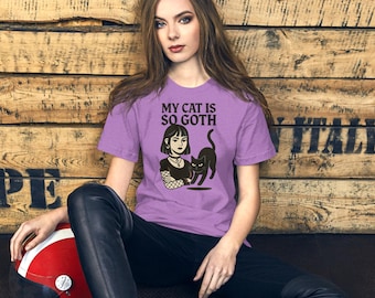 My Cat Is So Goth Shirt – Funny Goth Cat T-Shirt – Black Cat Lover Gift – Alternative Aesthetic Tee – Emo Cat Apparel – Witchy Cat Shirt