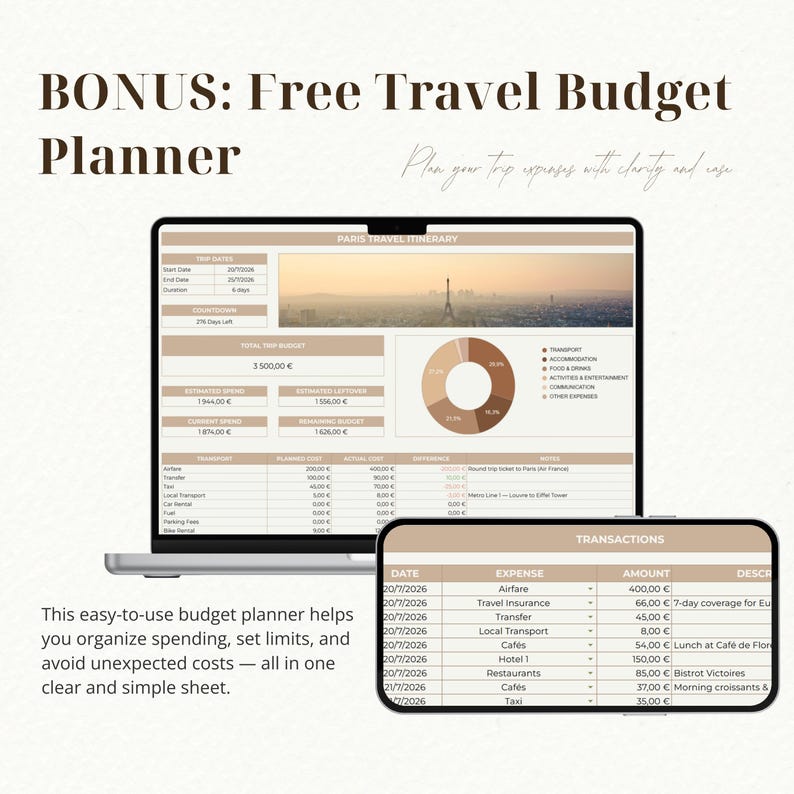 May include: A digital travel budget planner displayed on a laptop and a tablet. The planner includes sections for trip dates, budget, and expenses. Text on the screen reads "Paris Travel Itinerary" and "BONUS: Free Travel Budget Planner."