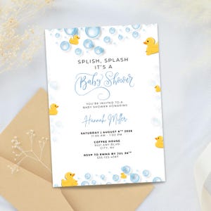 May include: Baby shower invitation with a white background, blue bubbles, and yellow rubber ducks. The invitation text reads "Splish, Splash, It's a Baby Shower" and includes event details.