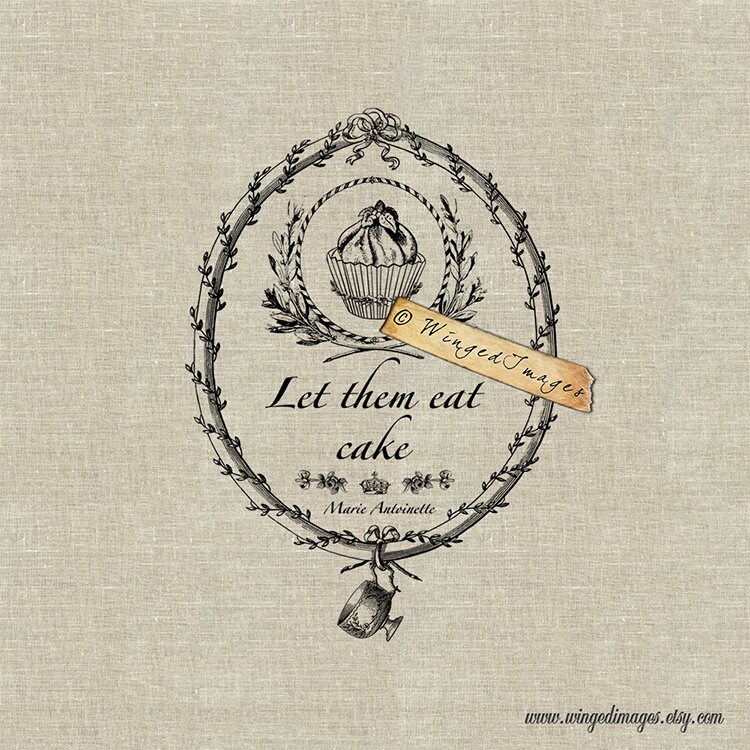 Let Them Eat Cake Instant Download Digital Image No.175 Ironon