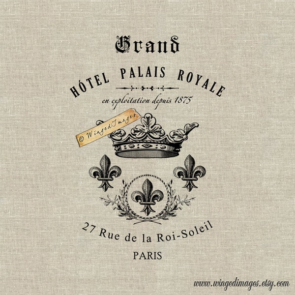 Paris French Hotel Royal Crown Instant Download Digital Image No.257 Iron-On Transfer to Fabric (burlap, linen) Paper Prints (cards, tags)