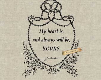 Jane Austen Quote.Instant Download Digital Image No.274 Iron-On Transfer to Fabric (arpillera, lino) Impresiones en papel (tarjetas, etiquetas)