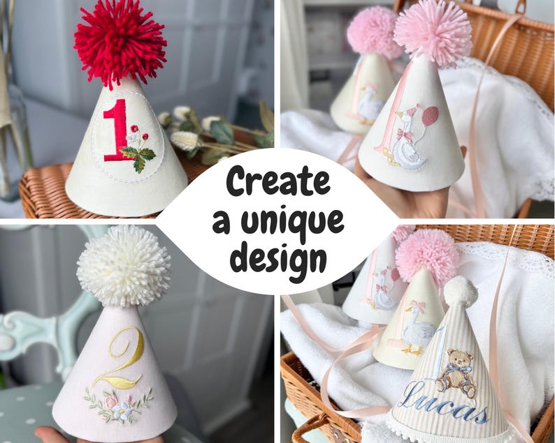 May include: A collage of four birthday party hats. The hats are cone-shaped, with a fluffy pom-pom on top. One hat has a red number 1 with holly, another has a gold number 2 with floral embroidery, and two others have a goose design. The text "Create a unique design" is also visible.