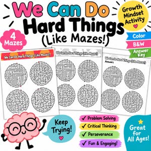 May include: A printable activity set titled We Can Do Hard Things (Like Mazes!) featuring four circular mazes per page. The set includes colour and black and white versions, an answer key, and a cartoon brain character wearing glasses.