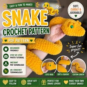 May include: A yellow crochet snake toy with green eyes, featured in a digital pattern advertisement. The text includes 'SNAKE CROCHET PATTERN', 'EASY & FUN TO MAKE!', 'SOFT, CUDDLY & ADORABLE!', 'BEGINNER FRIENDLY', 'STEP-BY-STEP PHOTO TUTORIAL', and 'PDF PATTERN'.