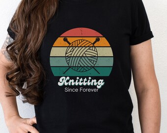Knitting Since Forever Retro Look T-Shirt ~ Gift for Knitters ~ Knit Lover Gift