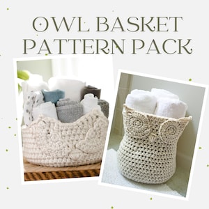 Crochet Pattern-- Owl Baskets Pattern Pack --Crochet Pattern ~ Owl Basket ~ Baby Shower Gift ~ Cute Baskets ~ Owl Home Decor Gift