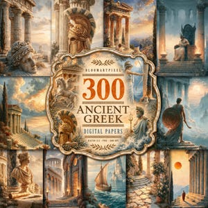 May include: A digital collection of 300 Ancient Greek themed papers featuring illustrations of marble temples, statues, a warrior helmet, a winged horse, a sailing ship, and mythological figures in a warm, golden-toned artistic style.
