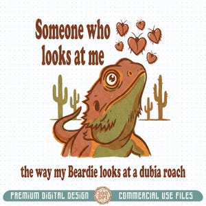 Bearded Dragon PNG, Desert Boho Valentine Graphic, Dubia Roach Humor (Digital Download)