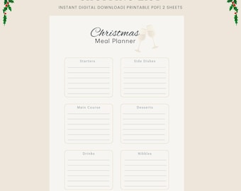 Può includere: Un pianificatore di pasti e una lista della spesa natalizia stampabili. Il PDF beige presenta sezioni per antipasti, contorni, portata principale, dessert, bevande e stuzzichini. Il titolo recita "Christmas Meal Planner" con due calici di champagne.