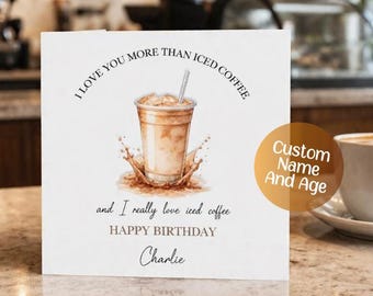 Personalised Iced Coffee Birthday Card – Funny Coffee Lover Greeting (Custom Name/Age)