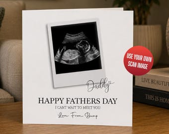 Personalised Father's Day Card | Custom Baby Scan Photo, First fathers Day From Bump