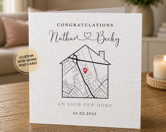 Custom New Home Map Card | Personalised Housewarming Gift, Couples Names, Move In Date