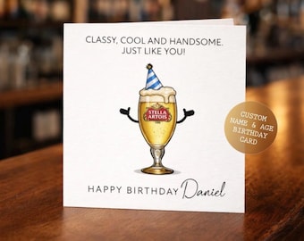 Personalised Stella  Birthday Card | Funny Beer Card for Dad, Husband, Boyfriend (Custom Name & Age)