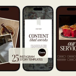 K&ouml;nnte beinhalten: Drei Smartphone-Bildschirme, die digitale Inhalte anzeigen. Der linke Bildschirm zeigt Kaffee und ein Buch. Der mittlere Bildschirm zeigt ein "Cheat Sheet" mit dem Text "CONTENT that works" und "25 INSTAGRAM STORY TEMPLATES". Der rechte Bildschirm zeigt Essen und die Worte "our SERVICES".