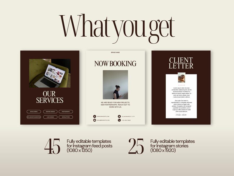 K&ouml;nnte beinhalten: Eine Werbegrafik mit dem Text &bdquo;What you get&ldquo; in einer stilvollen Schriftart. Das Bild zeigt drei Mockups von Instagram-Vorlagen, darunter &bdquo;Our Services&ldquo; und &bdquo;Client Letter&ldquo;. Die Grafik hebt au&szlig;erdem 45 Feed-Post-Vorlagen und 25 Story-Vorlagen hervor.