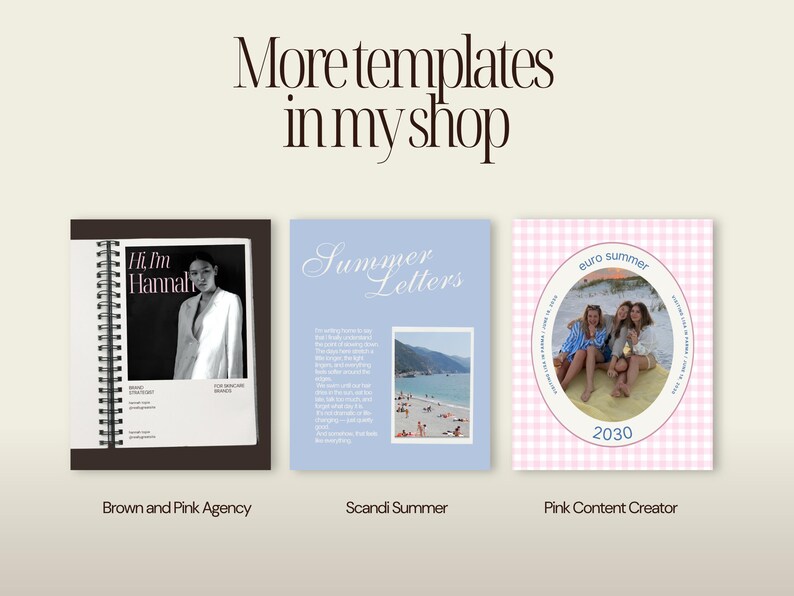 K&ouml;nnte beinhalten: Bild mit drei Vorlagen: "Brown and Pink Agency" mit Foto und Text, "Scandi Summer" mit Strandfoto und "Pink Content Creator" mit Foto von Personen. Der Text "More templates in my shop" steht oben.