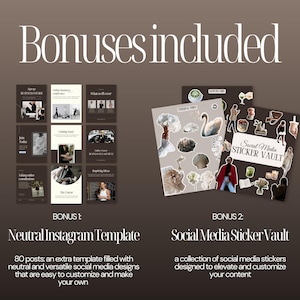 May include: A digital product set titled Bonuses included, featuring a Neutral Instagram Template with 80 post designs and a Social Media Sticker Vault containing various graphic elements like a swan, flowers, and people in neutral tones.