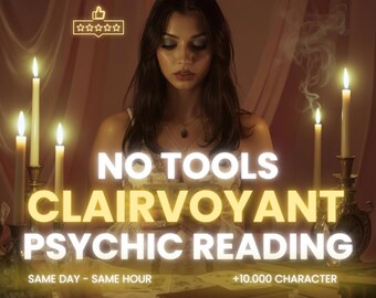 Clairvoyant Psychic Reading • Same Hour Energy Insight