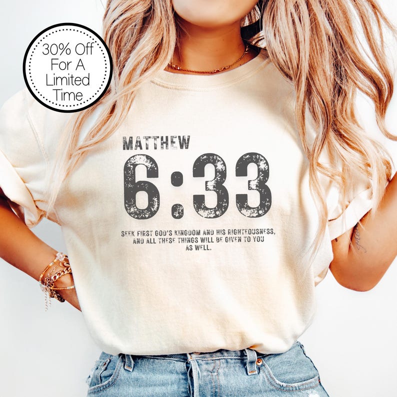 Camiseta Mateo 6:33, Camiseta Buscad primero el Reino, Camiseta con versículo bíblico, Camiseta de fe cristiana, Camiseta con versículo bíblico Ivory