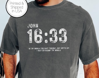 Camiseta Juan 16:33, Camiseta Ánimo, Camiseta con versículo bíblico, Camiseta de fe cristiana, Camiseta con versículo bíblico