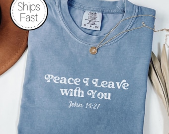Comfort Colors® Christian T-Shirt John 14:27 Peace I Leave with You Faith Apparel, Inspirational Gift for Men and Women
