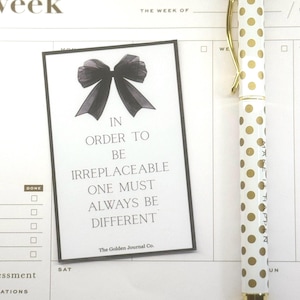 Inspirational Journal Card – “In Order To Be Irreplaceable” | Black Bow Minimal Card