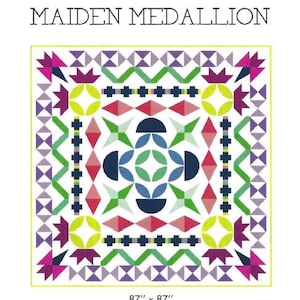 May include: A colorful quilt with the text "MAIDEN MEDALLION" at the top. The quilt features geometric patterns in shades of pink, purple, green, blue, and yellow. The quilt measures 87" x 87".