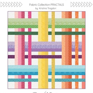 May include: A colorful quilt pattern titled "Pieced Madras" with the text "Fabric Collection FRACTALS by Kristina Trogdon." The design features vertical and horizontal stripes in various colors, including pink, yellow, orange, and blue. The quilt is labeled "Adv. Beginner" by Quilt Verve.