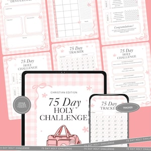 Op de afbeelding: Een digitale planner met een roze en wit bloemthema. De planner bevat secties voor dagelijkse devoties, een 75-daagse tracker en een boodschappenlijst. De tekst "75 Day Holy Challenge" is prominent aanwezig.