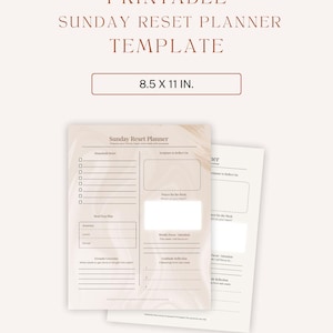 May include: Printable Sunday Reset Planner Template in beige. The template is 8.5 x 11 inches and includes sections for household tasks, meal prep, and reflection. The text "Sunday Reset Planner" is visible on the top of the page. The Etsy shop name is also visible.