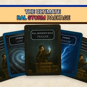 May include: A collection of fantasy cards is shown, with the text "THE ULTIMATE RAL STORM PACKAGE" at the top. Each card has a dark background with illustrations of a young person and lightning. The cards have text that reads "RAL, MONSOON MAGE TRIGGER" and "STORM TRIGGER".