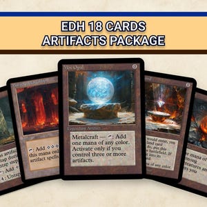 Può includere: Una collezione di cinque carte artefatto di Magic: The Gathering. Le carte presentano opere d'arte e testo fantasy, tra cui "EDH 18 CARDS ARTIFACTS PACKAGE" in alto. La carta centrale è "Mox Opal", un artefatto leggendario.