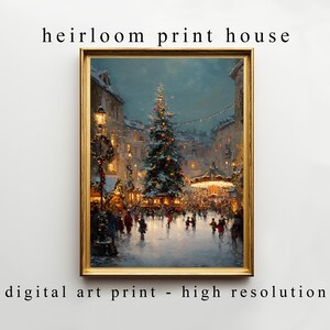 May include: A framed digital art print of a Christmas market scene. The artwork depicts a snowy town square with a decorated Christmas tree, a carousel, and people. The frame is gold, and the text "heirloom print house" and "digital art print - high resolution" are visible.